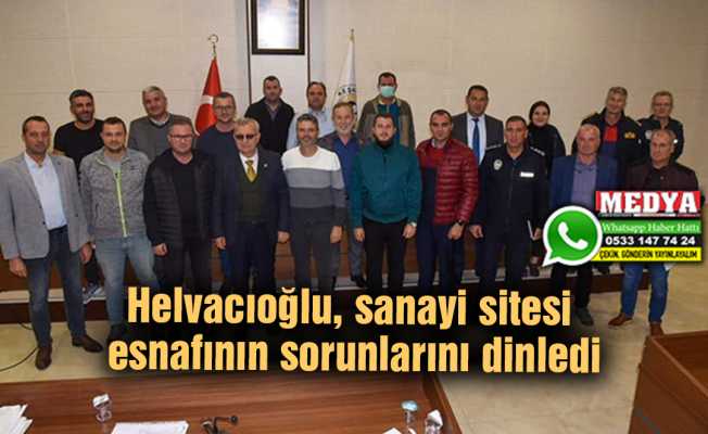 Helvacıoğlu, sanayi sitesi esnafının sorunlarını dinledi