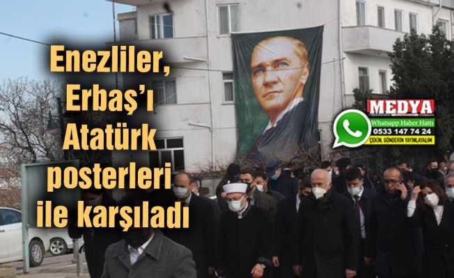 Enezliler, Erbaş’ı Atatürk posterleri ile karşıladı