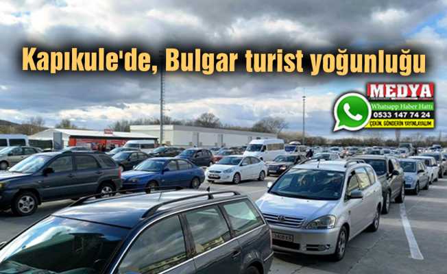 Kapıkule'de, Bulgar turist yoğunluğu