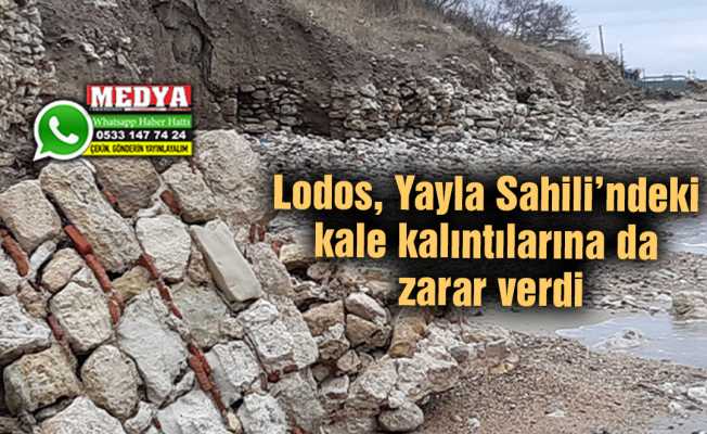 Lodos, Yayla Sahili’ndeki kale kalıntılarına da zarar verdi