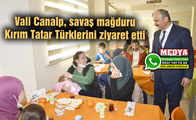 Vali Canalp, savaş mağduru Kırım Tatar Türklerini ziyaret etti