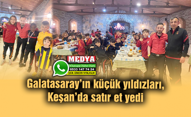 Galatasaray’ın küçük yıldızları, Keşan’da satır et yedi