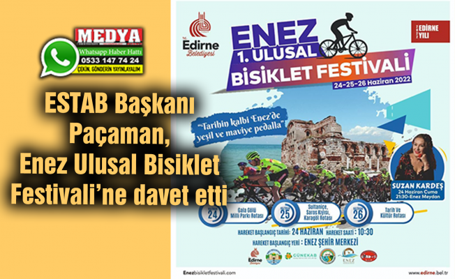 ESTAB Başkanı Paçaman, Enez Ulusal Bisiklet Festivali’ne davet etti