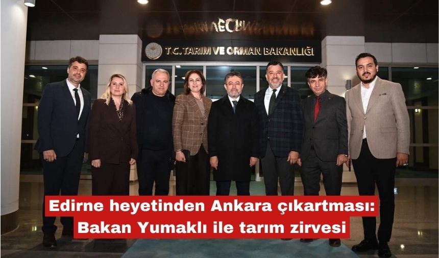 Ankara çıkartması: Bakan Yumaklı ile tarım zirvesi