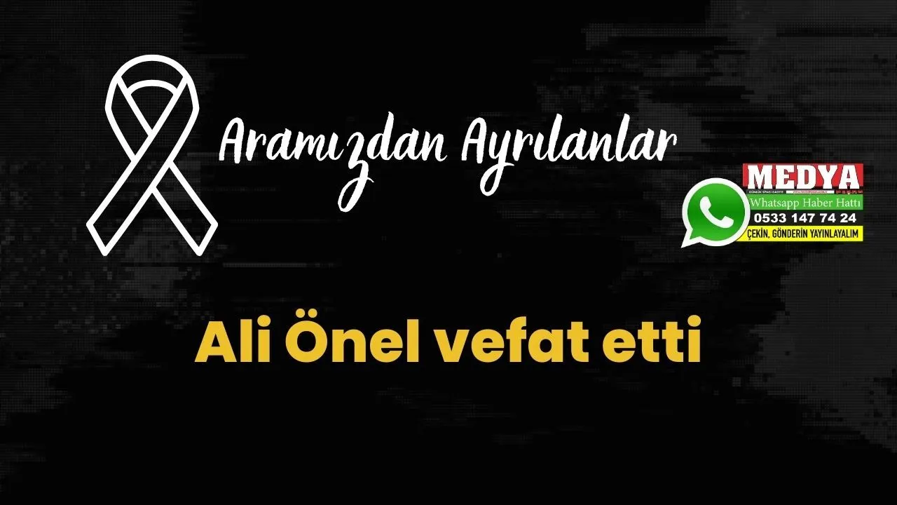 Ali Önel vefat etti (9 Şubat 2023)