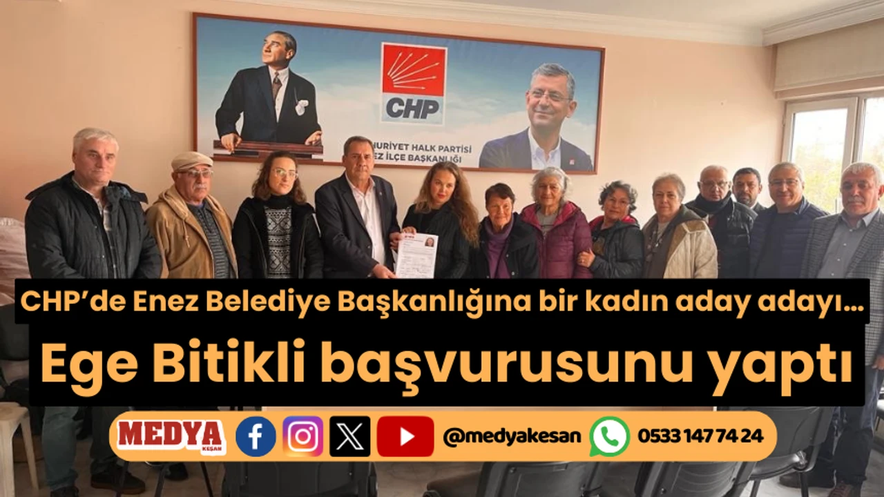 CHP’de Enez Belediye Başkanlığına bir kadın aday adayı…