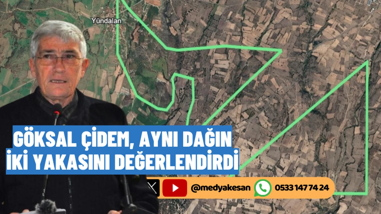 Göksal Çidem, Aynı Dağın İki Yakasını değerlendirdi
