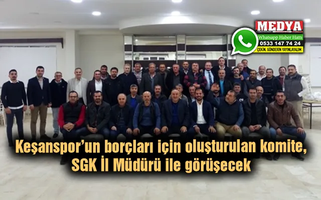 Borçlar için oluşturulan komite, SGK İl Müdürü ile görüşecek