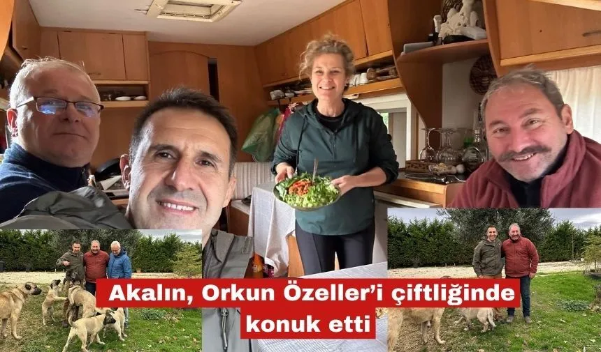 Mehmet Tolga Akalın, Orkun Özeller’i çiftliğinde konuk etti