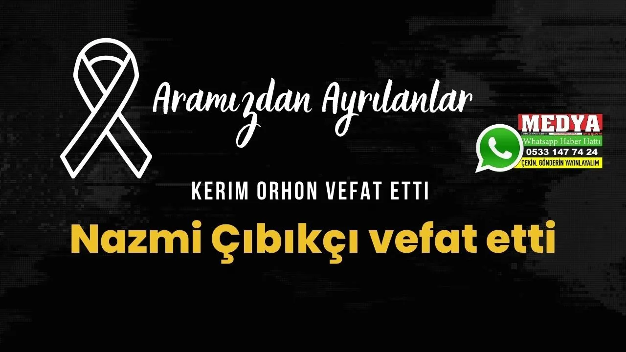 Nazmi Çıbıkçı vefat etti (29 Mart 2023)