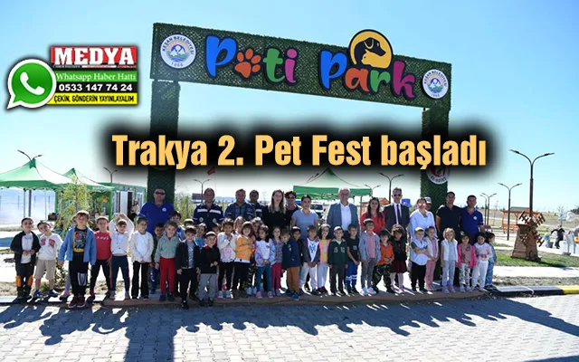 Trakya 2. Pet Fest pazar günü başladı