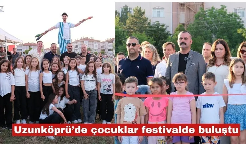 Uzunköprü’de çocuklar festivalde buluştu