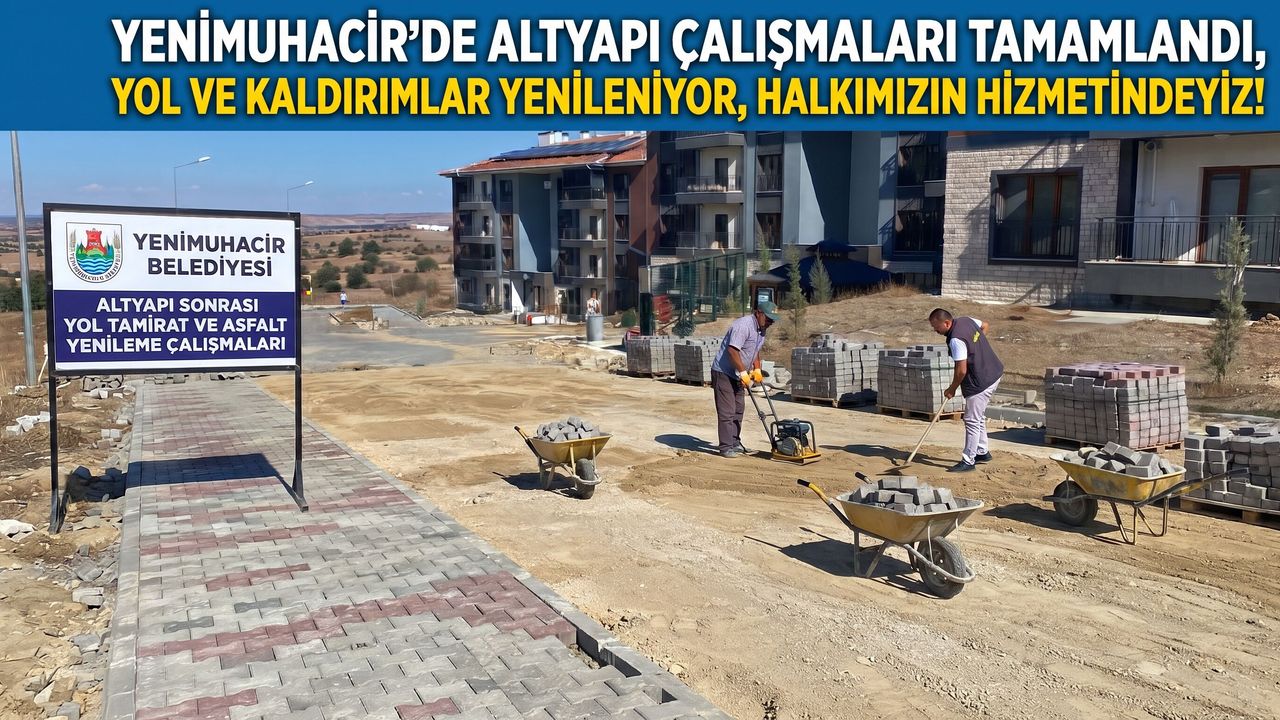 Yenimuhacir Belediyesi'nden altyapı sonrası yol tamiratı