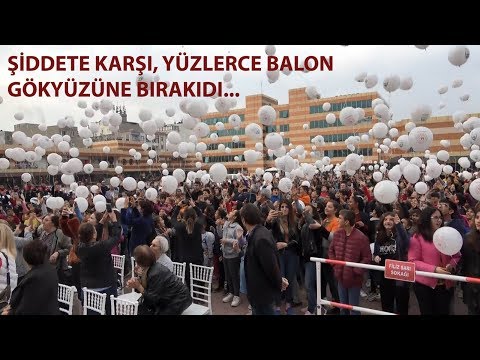 Şiddete karşı yüzlerce balon gökyüzüne bırakıldı